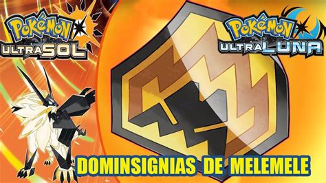 dominsignias pokemon ultrasol|Guía para conseguir las Dominsignias en Pokémon。